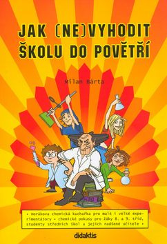 Jak (ne)vyhodit školu do povětří Didaktis