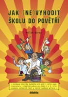 Jak (ne)vyhodit školu do povětří Didaktis