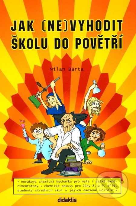 Jak (ne)vyhodit školu do povětří Didaktis