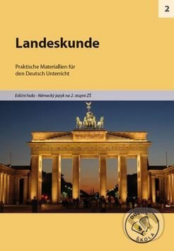 Landeskunde pro 2. stupeň ZŠ (Praktische Materiallien für den Deutsch Unterricht) - kniha z kategorie Odborné a naučné