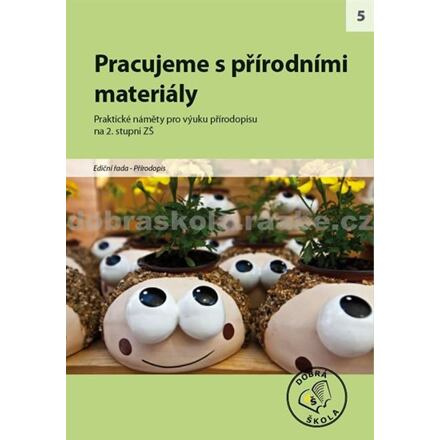 Pracujeme s přirodními materiály
