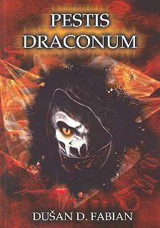 Pestis Draconum - Dušan D. Fabian - kniha z kategorie Sci-fi a fantasy