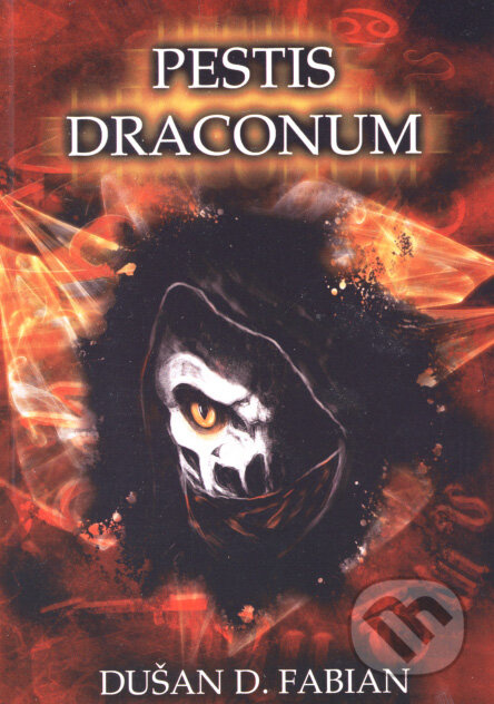 Pestis Draconum - Dušan D. Fabian - kniha z kategorie Sci-fi a fantasy