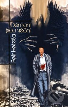 Démoni jsou věční - Petr Heteša