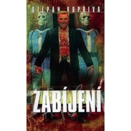 Zabíjení - Štěpán Kopřiva