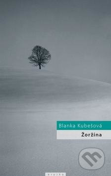 Žoržína - Blanka Kubešová