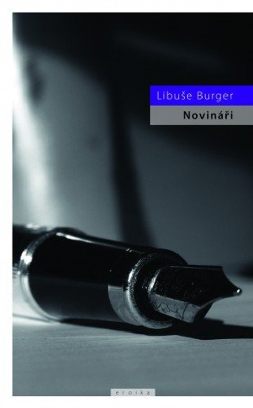 Novináři -  Libuše Burger