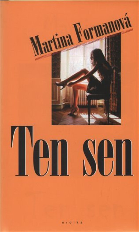 Ten sen - Martina Formanová