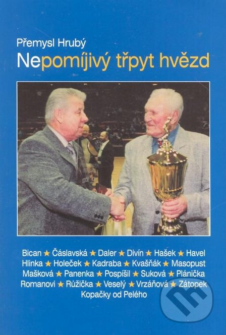 Nepomíjivý třpyt hvězd - Přemysl Hrubý