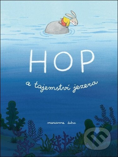 Hop a tajemství jezera