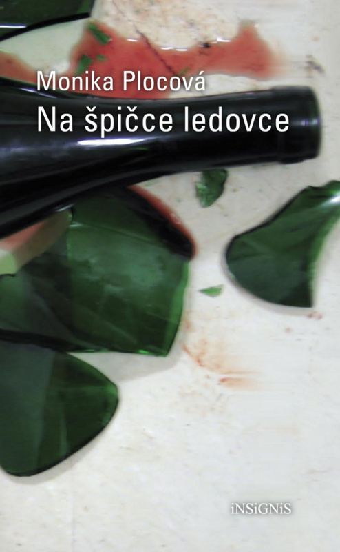 Na špičce ledovce - Monika Plocová