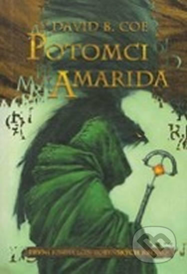 Potomci Amarida - David B. Coe - kniha z kategorie Fantasy