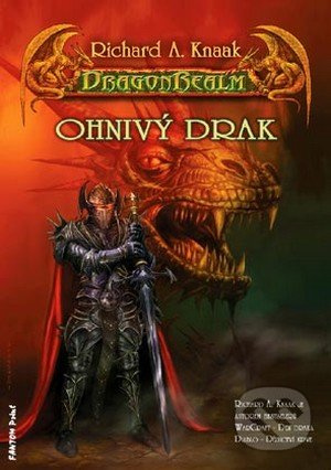 Ohnivý drak - Richard A. Knaak