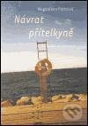Návrat přítelkyně - Magdaléna Platzová