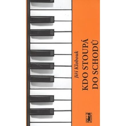 Kdo stoupá do schodů + CD