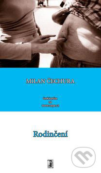 Rodinčení - Milan Čechura