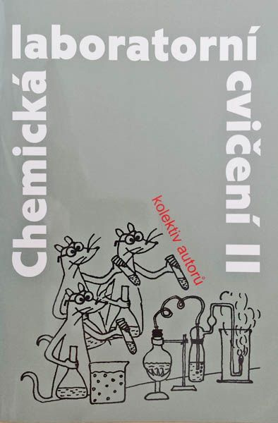 Chemická laboratorní cvičení II (pro 2. ročník SPŠCH) - kniha z kategorie Střední školy