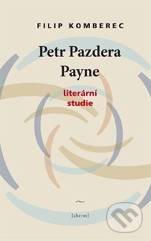 Petr Pazdera Payne - Filip Komberec