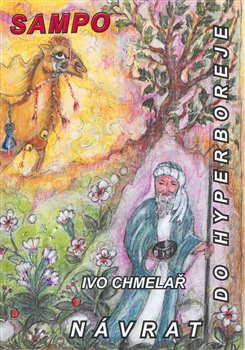 Návrat do Hyperboreje - Ivo Chmelař
