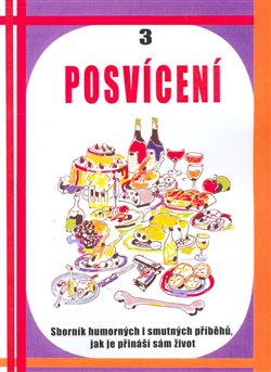 Posvícení 3 - kolektiv