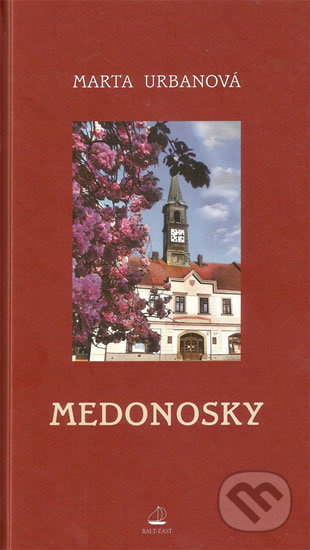 Medonosky - Marta Urbanová