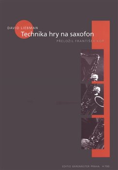 Technika hry na saxofon - David Liebman