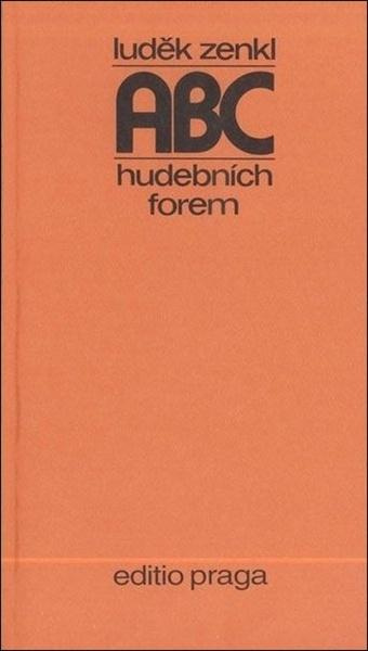 ABC hudebních forem - Luděk Zenkl