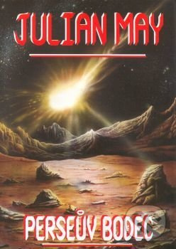 Perseův bodec - Mayová Juliana - kniha z kategorie Sci-fi a fantasy