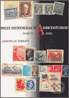 Mezi demokracií a diktaturou. Domov a exil - Jaroslav Krejčí - kniha z kategorie Politologie a politika
