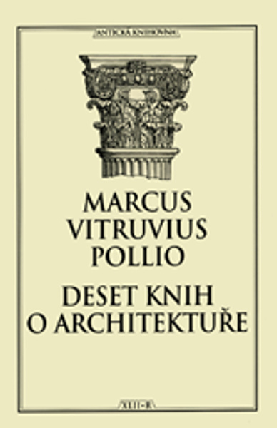 Deset knih o architektuře - Marcus Vitruvius Pollio