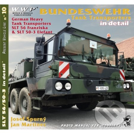 Bundeswehr Tank Transporters in detail - Josef Spurný - kniha z kategorie Vojenství