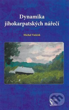 Dynamika jihokarpatských nářečí - Michal Vašíček