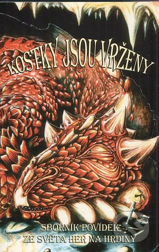 Kostky jsou vrženy - sborník povídek