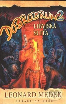 Dobrodruh 2 - Libyjská suita