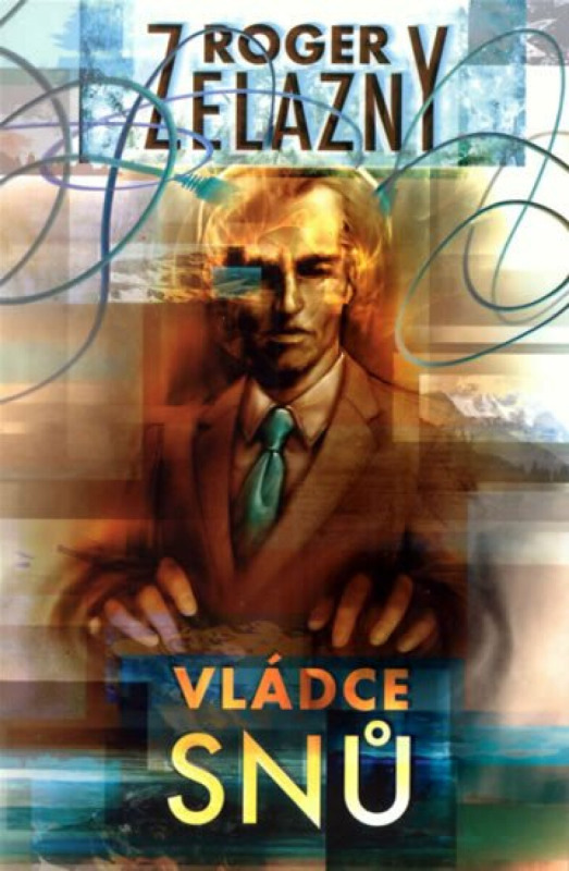 Vládce snů - Roger Zelazny