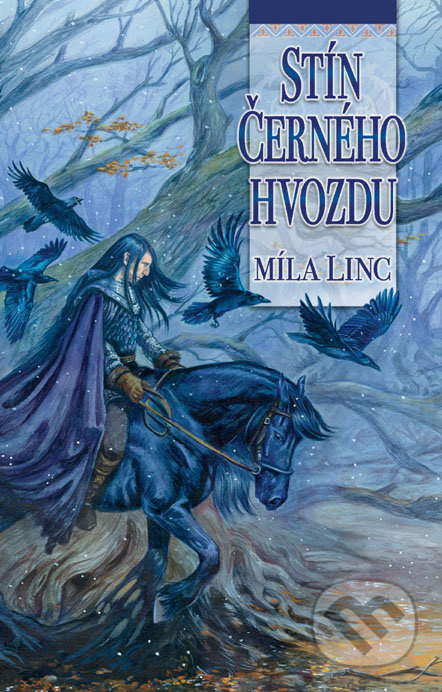 Stín Černého hvozdu - Míla Linc