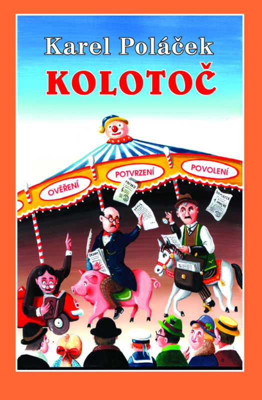 Kolotoč - Karel Poláček