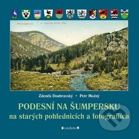 Podesní na Šumpersku - Zdeněk Doubravský, Petr Možný