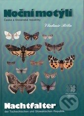Noční motýli České a Slovenské Republiky (Nachtfalter der Tschechischen und Slowakischen Republik) - kniha z kategorie Biologie