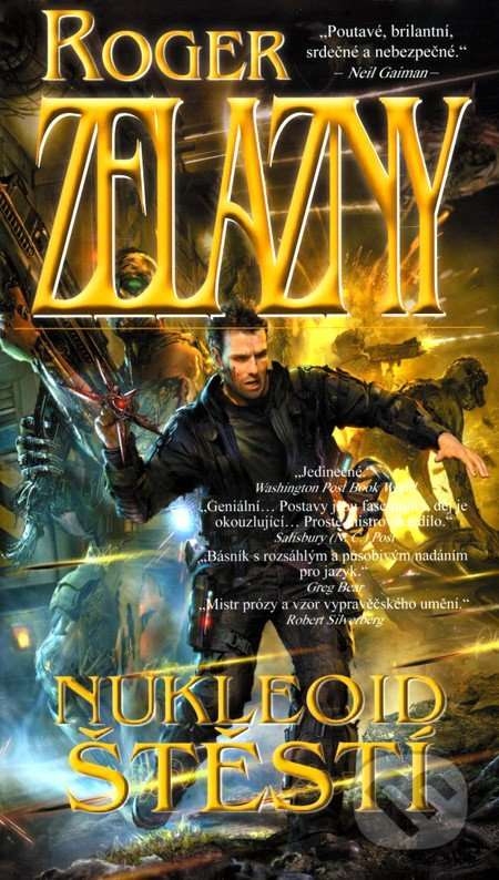Nukleoid štěstí - Roger Zelazny - kniha z kategorie Beletrie