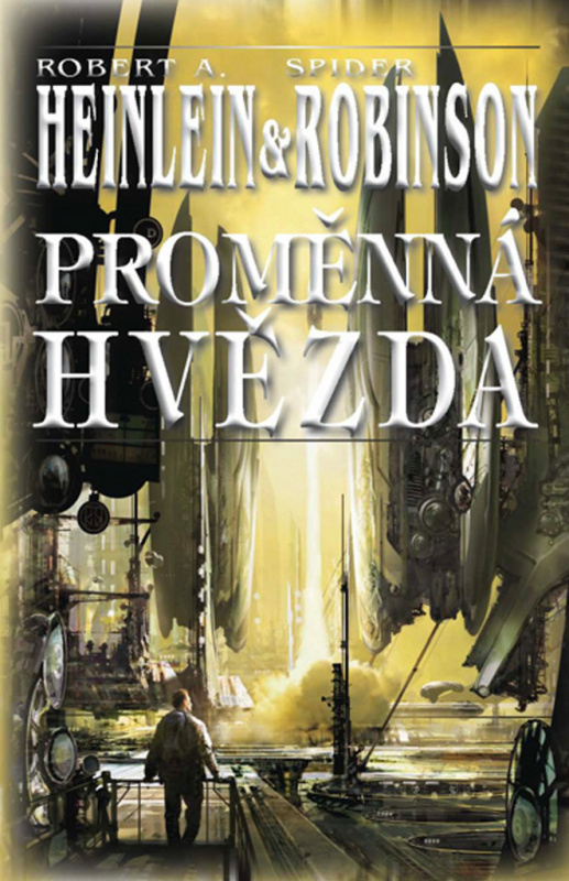 Proměnná hvězda - Robert A. Heinlein, Robinson Spider - kniha z kategorie Sci-fi, fantasy a komiksy