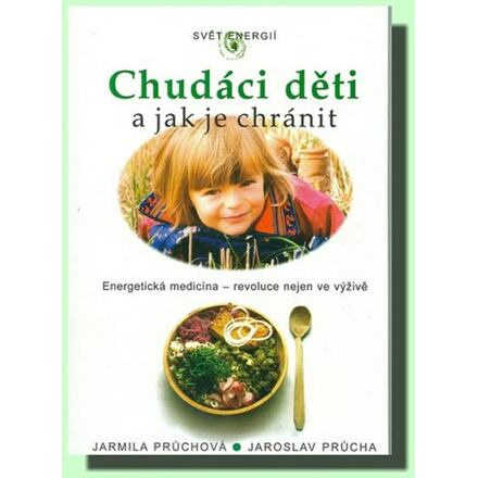 Chudáci děti a jak je chránit