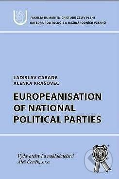 Europeanisation of National Political Parties - Ladislav Cabada - kniha z kategorie Humanitní a společenské vědy