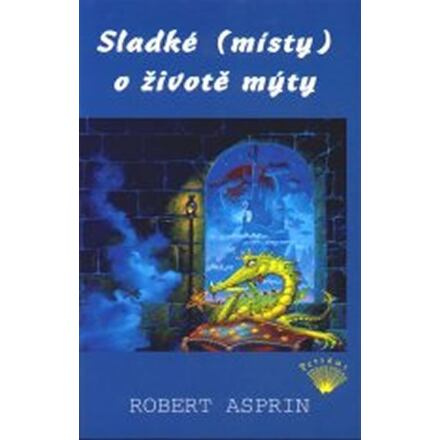 Sladké (místy) o životě mýty