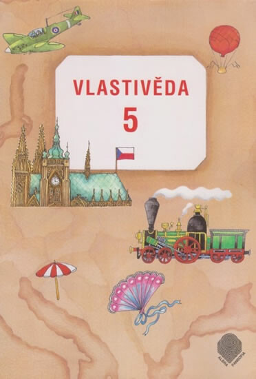 Vlastivěda pro 5. ročník ZŠ - Učebnice - Věra Danielovská, Karel Tupý