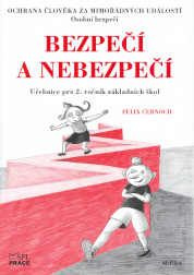 Ochrana člověka za mimořádných událostí 2.r. - Bezpečí a nebezpečí