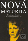 Nová maturita, český jazyk a literatura (Soubor testových úloh pro společnou část nové maturitní zkoušky) - kniha z kategorie Střední školy