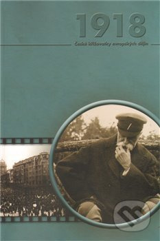 1918: Model komplexního transformačního procesu - kniha z kategorie Historie
