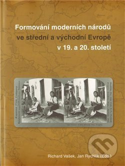 Formování moderních národů ve atřední a východní Evropě - kniha z kategorie Studie