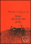 Strom s granátovými jablky - Magdalena Wagnerová